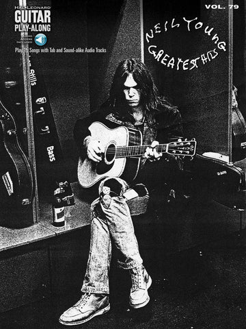 Neil Young Greatest Hits Guitar Play-Along, Vol. 79