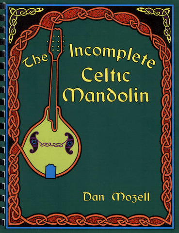 The Incomplete Celtic Mandolin