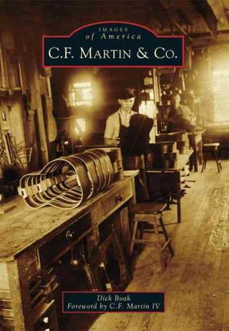 C.F. Martin & Co. - Images of America