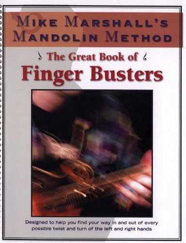 Mike Marshall's Mandolin Method-The Great Book of Finger Busters