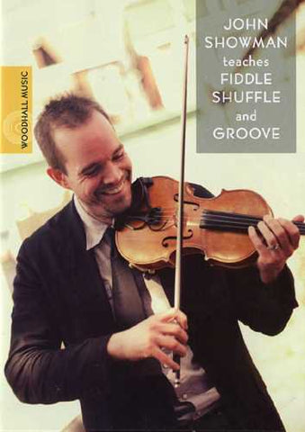 DVD - John Showman Teaches Fiddle Shuffle and Groove