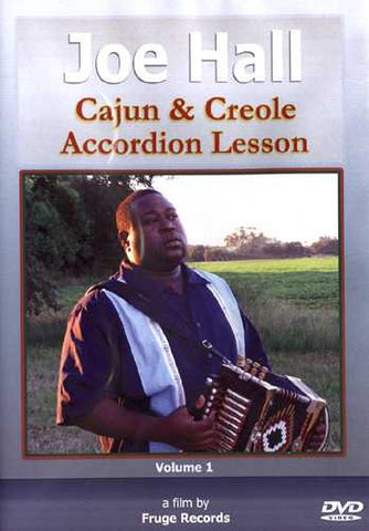 DVD - Joe Hall - Cajun & Creole Accordion Lesson, Vol. 1