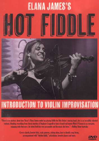 DVD - Elana James's Hot Fiddle - Introduction to Violin Improvisation