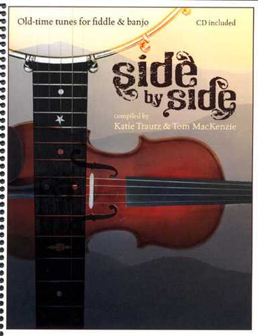 Side by Side - Old-Time Tunes for Fiddle & Banjo