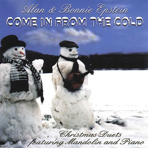 Come in From the Cold: Christmas Duets Featuring Mandolin and Piano