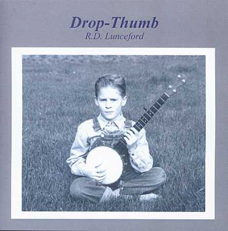 Drop-Thumb: 21 Clawhammer Banjo Solos